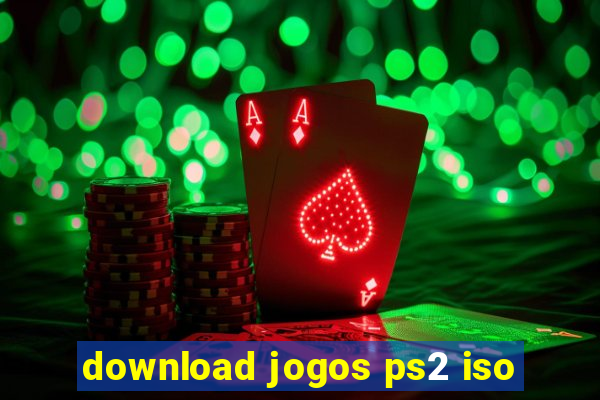 download jogos ps2 iso